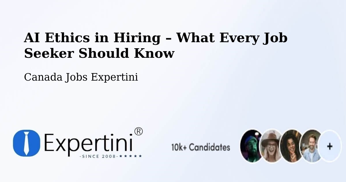 AI Ethics in Recruitment & Hiring – Bath - Bath, Canada Jobs Expertini