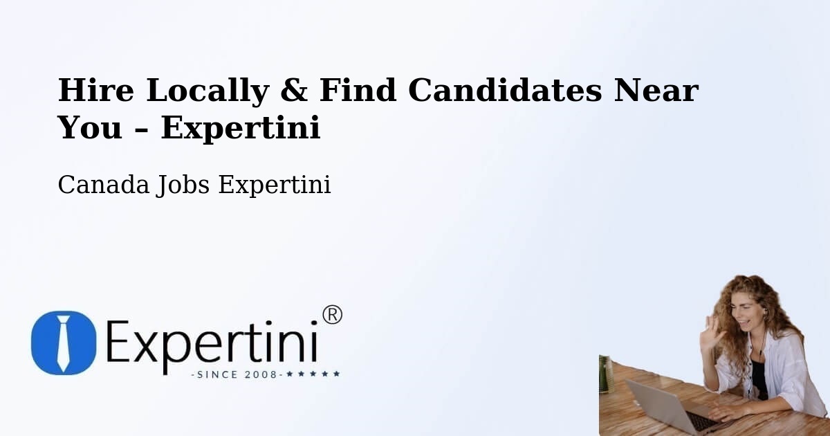Hire Locally in Bath – Find Qualified Candidates Near You - Bath, Canada Jobs Expertini
